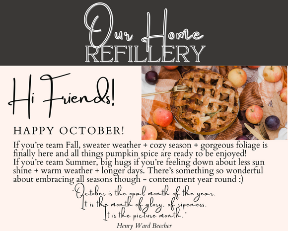 Our Home Refillery - October 2023 Newsletter