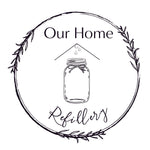 Our Home Refillery